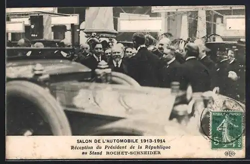 AK Paris, Salon de l`Automobil 1913 - 1914, Réception du Président de la République au Stand Rochet-Schneider