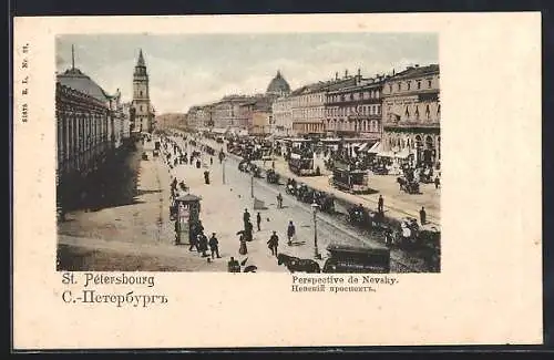 AK St. Pétersbourg, Perspective de Nevsky, Strassenbahnen, Kutschen und Passanten