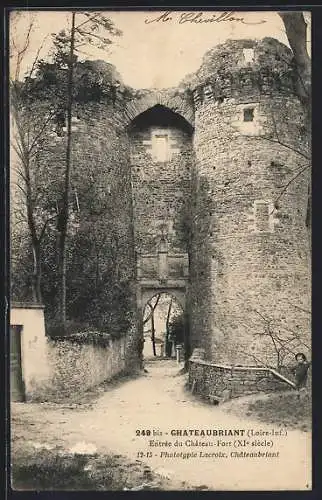 AK Chateaubriant /L.-Inf., Entrée du Château-Fort