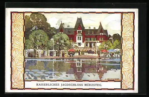 Künstler-AK H. Kalmsteiner: Wien, I. internat. Jagd-Ausstellung 1910, Kaiserl. Jagdschloss Mürzsteg