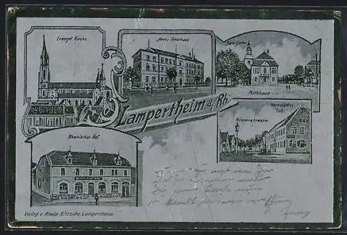 Metallfolie-AK Lampertheim a. Rh., Gasthaus Rheinischer Hof, Neues Schulhaus und Römerstrasse