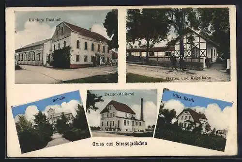 AK Strassgräbchen, Gasthof Köhler, Dampf-Molkerei, Villa Barth