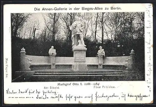 AK Berlin-Tiergarten, Markgraf Otto I., Ahnen-Galerie i. d. Siegesallee im Grossen Tiergarten