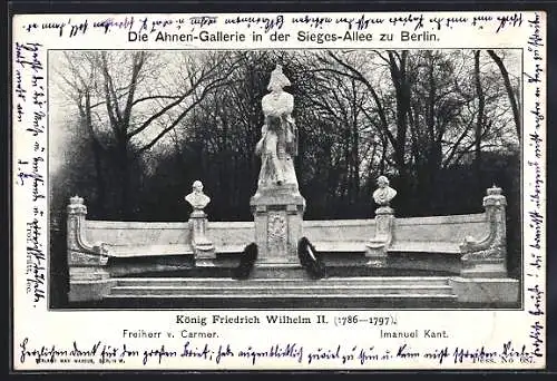 AK Berlin, Ahnen-Gallerie in der Sieges-Allee, König Friedrich Wilhelm II., Freiherr v. Carme und Imanuel Kant