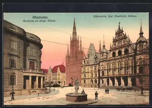 AK Wiesbaden, Marktplatz mit Königl. Schloss, Töchterschule, Evgl. Hauptkirche, Rathaus