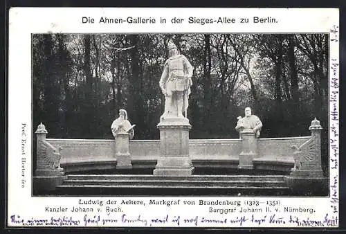 AK Berlin, Ahnengallerie i. d. Siegesallee, Ludwig d. Aeltere, Markgraf v. Brandenbg., Kanzler Johann v. Buch, Johann II