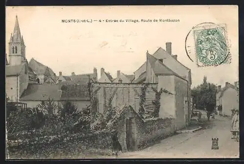 AK Monts /I.-et-L., Entrée du Village, Route de Montbazon