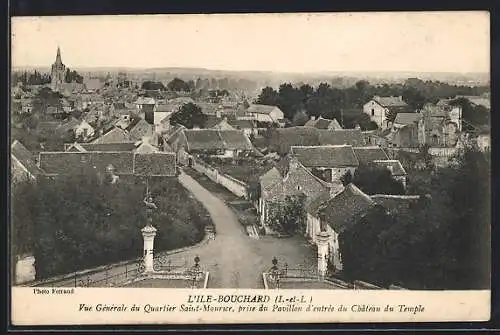 AK L`Ile-Bouchard, Vue Gènèrale du Quartier Saint-Maurice, prise du Pavillon d`entrèe du Chateau du Temple