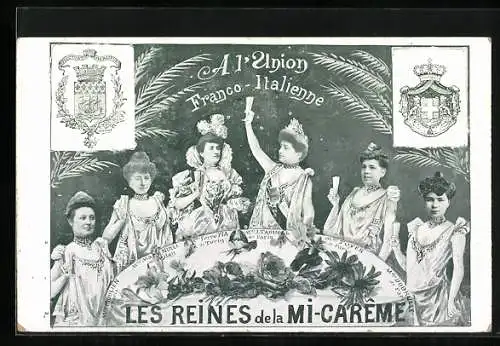 AK A l`Union Franco-Italienne, Les Reines de la Mi-Carême