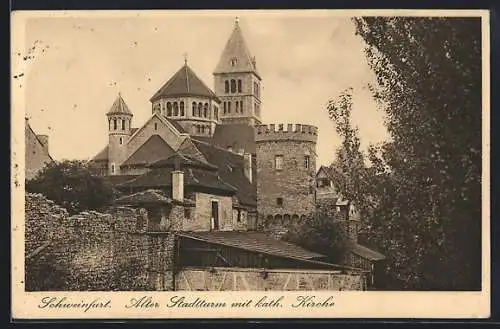 AK Schweinfurt, Alter Stadtturm mit katholischer Kirche