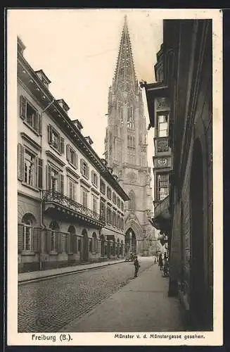 AK Freiburg i. B., Münster von der Strasse Münstergasse aus gesehen