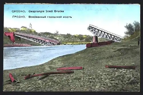 AK Grodno, Gesprengte Stadt-Brücke