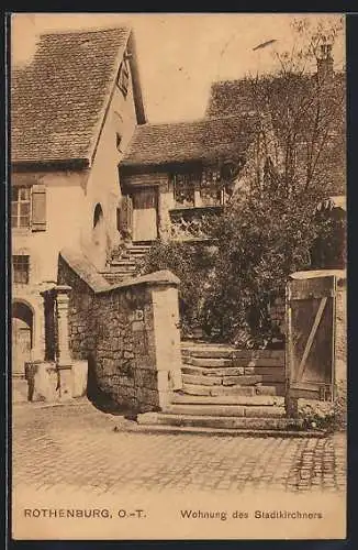 AK Rothenburg / Tauber, Wohnung des Stadtkirchners