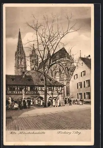 AK Freiburg / Breisgau, Alte Münsterbaumhütte