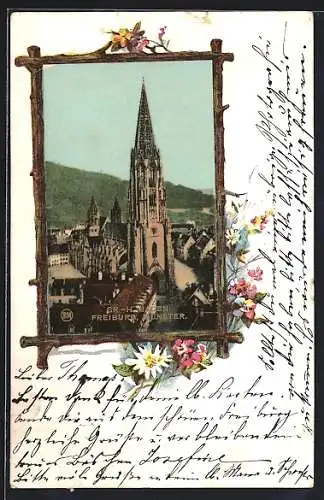 AK Freiburg / Breisgau, Das Münster im floralen Passepartout