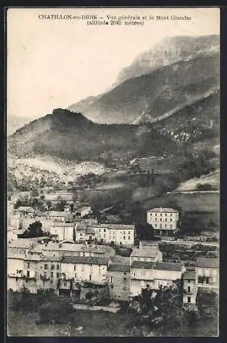 AK Chatillon-en-Diois, Vue générale et le Mont Glandaz, altitude 2045 mètres