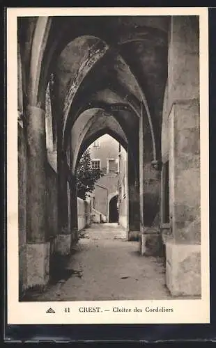 AK Crest, Cloître des Cordeliers