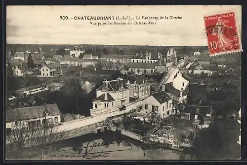 AK Chateaubriant, Le Faubourg de la Torche, Vue prise Donjon du Chateau-Fort