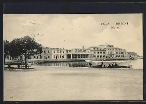 AK Pola-Brioni, Hotel