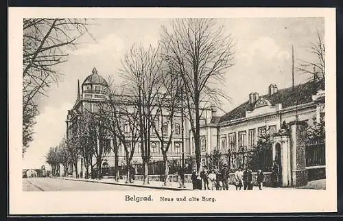 AK Belgrad, Strassenpartie an der neuen und alten Burg