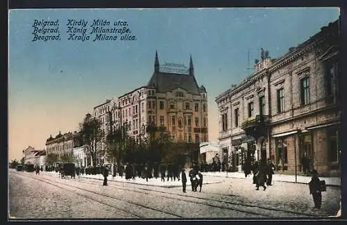 AK Belgrad, König Milanstrasse mit Passanten