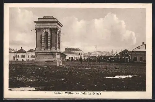 AK Nisch, Kaiser-Wilhelm-Platz