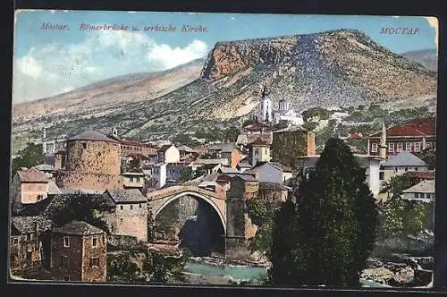 AK Mostar, Römerbrücke & serbische Kirche