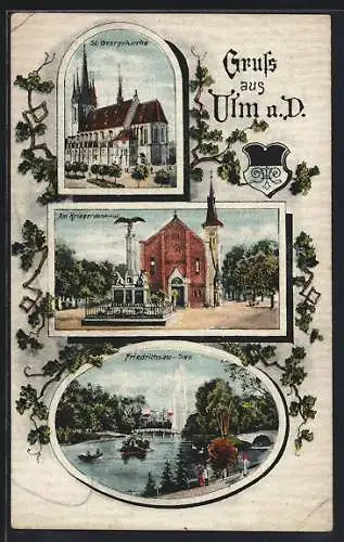 AK Ulm a. D., St. Georgskirche, Am Kriegerdenkmal und Friedrichsau-See