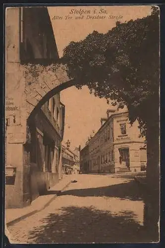 AK Stolpen i. Sa., Altes Tor und Dresdner Strasse