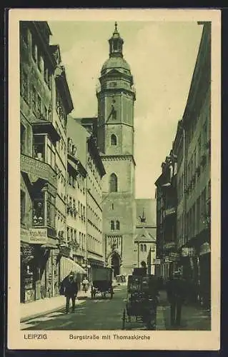 AK Leipzig, Burgstrasse mit Thomaskirche