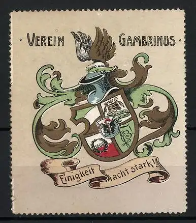 Reklamemarke München, Verein Gambrinus, Einigkeit macht stark!, Studentenwaooen