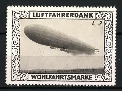 Reklamemarke Zeppelin L. 2. in Fahrt, Luftfahrerdank Wohlfahrtsmarke