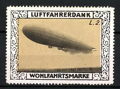 Reklamemarke Zeppelin L. 2. in Fahrt, Luftfahrerdank Wohlfahrtsmarke