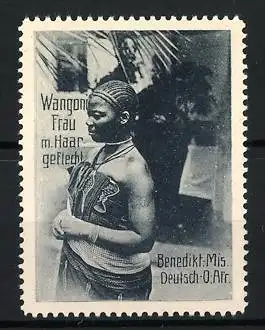 Reklamemarke Deutsch-Ost-Afrika, Benediktiner Mission, Wangoni-Frau mit Haargeflecht