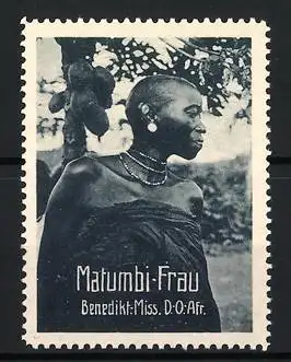 Reklamemarke Deutsch-Ost-Afrika, Benediktiner Mission, Matumbi-Frau