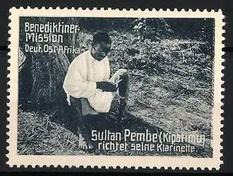 Reklamemarke Deutsch-Ost-Afrika, Benediktiner Mission, Sultan Pembe richtet seine Klarinette