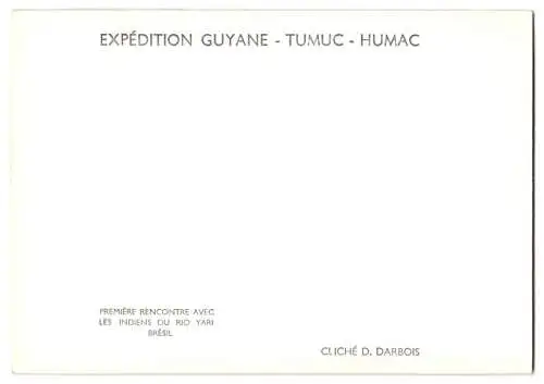 7 Fotografien Dominique Darbois, Expedition Guyane-Tumuc-Humac, Indianer in Brasilien, Guyana, Rio Yari u.a.