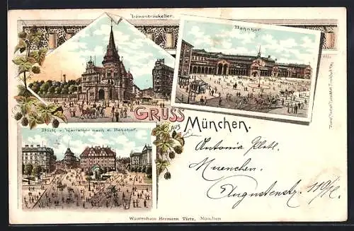 Lithographie München, Zentralbahnhof, Löwenbräukeller und Karlsthor