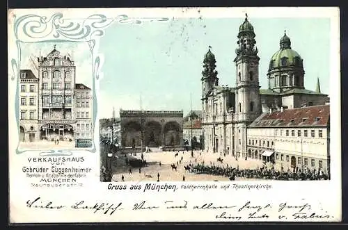 AK München-Au, Feldherrnhalle und Theatinerkirche, Verkaufshaus Gebr. Guggenheimer, Neuhauserstr. 12