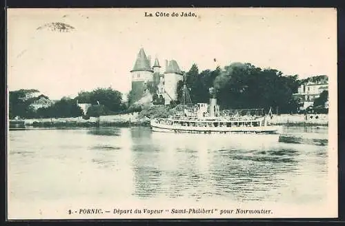 AK Pornic, Dèpart du Vapeur Saint-Philibert pour Noirmoutier