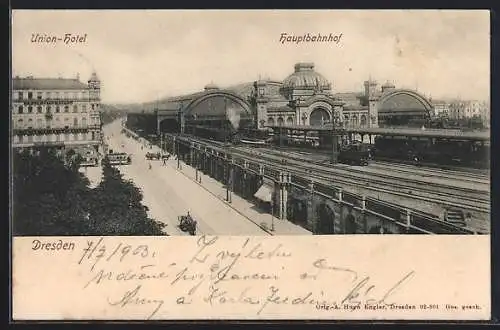 AK Dresden, Union-Hotel und Hauptbahnhof