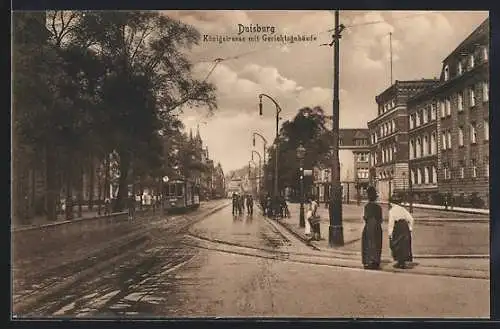 AK Duisburg, Königstrasse mit Gerichtsgebäude und Strassenbahn