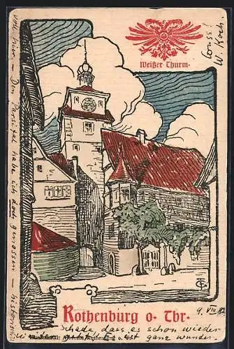 Künstler-AK Rothenburg o. Tbr., Weisser Thurm und Strassenpartie