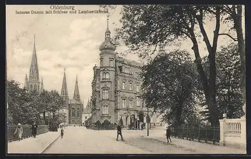 AK Oldenburg / Oldenburg, Innerer Damm mit Schloss und Lambertikirche