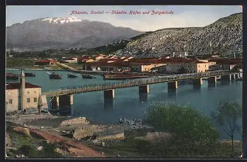 AK Scutari / Shkodra, Hafen und Zollgebäude