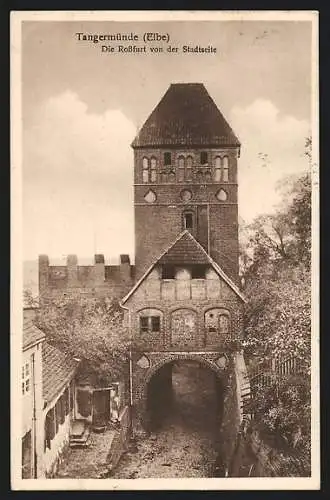 AK Tangermünde /Elbe, Die Rossfurt von der Stadtseite