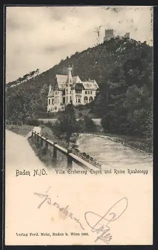 AK Baden /N. Ö., Villa Erzherzog Eugen und Ruine Rauhenegg