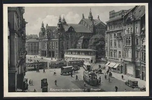 AK Köln, Opernhaus u. -Terrasse, Strassenbahn am Hohenzollernring