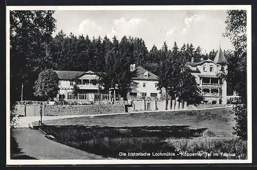 AK Köppern i. T., Hotel Die Historische Lochmühle