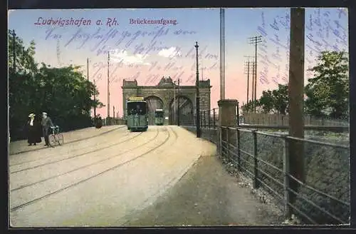 AK Ludwigshafen a. Rh., Brückenaufgang mit Strassenbahn